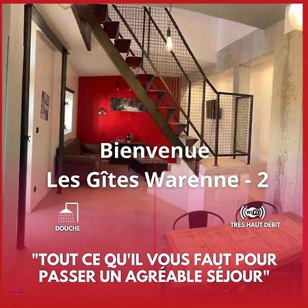 Les Gites Warenne - 2 Saint-Étienne-au-Mont Exterior foto